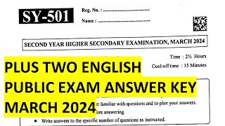 PLUS TWO ENGLISH PUBLIC EXAM ANSWER KEY 2024 MARCH [upl. by Beal116]