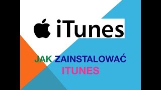 Jak zainstalować itunes [upl. by Froma]