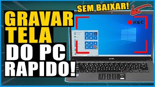 COMO GRAVAR a TELA do PC SEM MARCA DAGUA E GRATIS  GRAVADOR para GAMEPLAY TUTORIAL no COMPUTADOR [upl. by Sucramal]