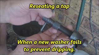 Reseating A Tap  When A New Washer Doesnt Stop Dripping [upl. by Icaj439]