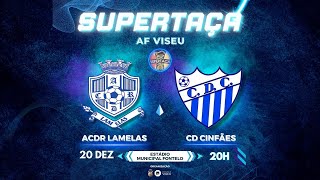 Supertaça Futebol Masculino AF Viseu  ACDR Lamelas x CD Cinfães [upl. by Omor]