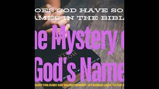 Why Does God Have So Many Names in the Bible [upl. by Stefano]