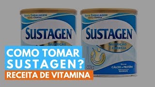 Como Tomar Sustagen Para Engordar Vitamina com Sustagem Para Engordar [upl. by Ahsaelat]