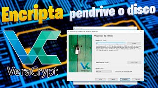 Veracrypt Encripta tus pendrive o discos externos GRATIS [upl. by Dimitry153]