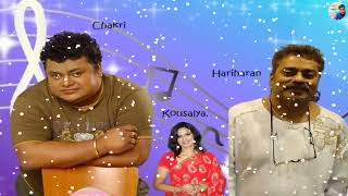 Kinnerasani Vannelarani ✔️Veede ✔️Chakri ✔️Hariharan ✔️ Kausalya JK [upl. by Nisa478]