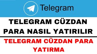 Telegram Cüzdana Para Yatırma  Telegram Cüzdan Para Yükleme  Toncoin Atma [upl. by Irreg]