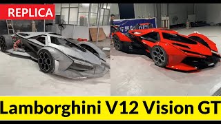 Homemade  Lamborghini V12 Vision GT REPLICA  Build Time Lapse [upl. by Ekul81]