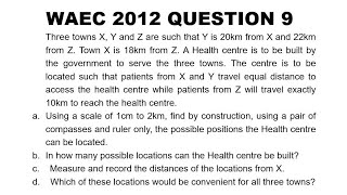 WAEC 2012 Mathematics Theory Question 9 [upl. by Crissy]