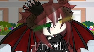 Honestly  glmv  Honest part 3 [upl. by Tibold]