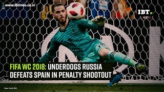 FIFA WC 2018 Underdogs Russia defeats Spain in penalty shootout [upl. by Omland68]