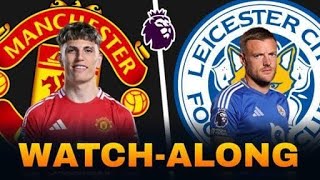 Manchester Utd vs Leicester City Live Match Reaction amp Watch Along [upl. by Yssak]