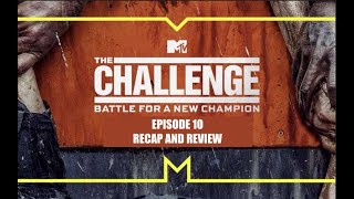 The Challenge Battle for a New Champion  Season 39 Episode 10  Review and Recap [upl. by Giovanni]