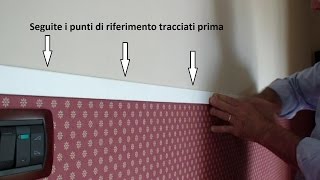 Come posare la carta da parati How to place the wallpaper [upl. by Ck]