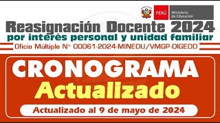 Cronograma Actualizado del proceso de Reasignación Docente 2024 [upl. by Llerrat557]