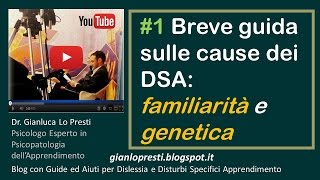 1 Breve guida sulle cause dei DSA familiarità e genetica [upl. by Wallas]