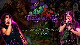 Mägo de Oz Los Renglones Torcidos de Dios Zeta Jose [upl. by Hauhsoj357]