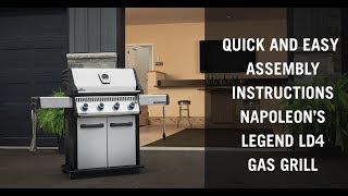 Napoleon Legend LD4 Assembly Video [upl. by Kippie]