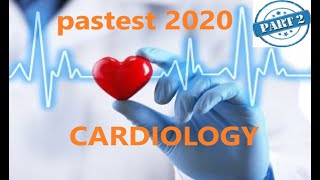 MRCP PART TWO PASTEST 2020 Cardiology 1 [upl. by Craig75]