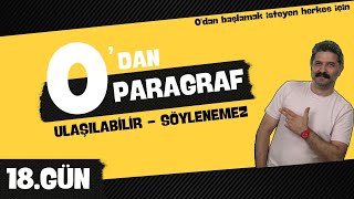 Ulaşılabilir  Söylenemez  18GÜN  0DAN PARAGRAF  RÜŞTÜ HOCA [upl. by Garlan]