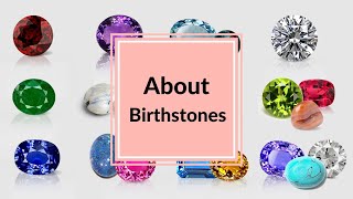 WHAT IS YOUR BIRTHSTONE  BIRTHSTONES BY MONTH [upl. by Aritak206]