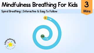 Spiral Breathing For Kids  Spiral Breathing Exercise For Kids  Calm Down Video For Kids [upl. by Ynitsed852]