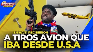 EN HAITÍ RECIBIERON A TIROS A UN AVION QUE IBA DESDE USA [upl. by Procter]