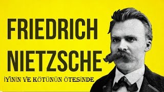 Sesli Kitap Friedrich Nietzscheİyinin ve Kötünün Ötesinde 116 [upl. by Grefer74]