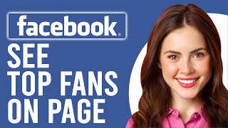 How to See Top Fans on Facebook Page How to See Who Has a Top Fan Badge on Your Facebook Page [upl. by Dnalyaw]