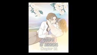 COUPLE OF MIRRORS Manhwa Chapter 56 coupleofmirrors youyi yanwei yanweiwei gl girlslove [upl. by Lanni]