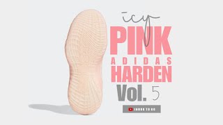 ICY PINK 2021 Adidas HARDEN VOL 5 DETAILED LOOK  RELEASE DATE [upl. by Hewie155]