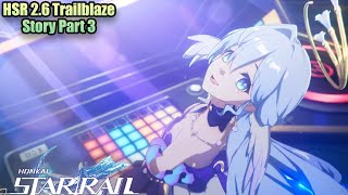 HSR 26 Penacony Trailblaze Mission Part 3  DJ Robin English PS5 No Commentary [upl. by Luahs514]