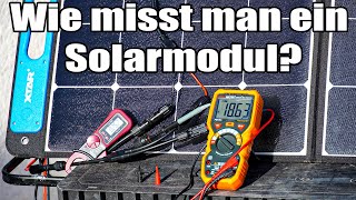 Wie misst man ein Solarmodul Falt Solarmodule XTAR100 messen Wie viel Watt erzeugt ein Solarmodul [upl. by Ahsemad]