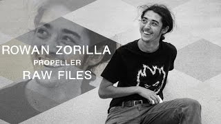 Rowan Zorillas quotPropellerquot RAW FILES [upl. by Ahsat761]