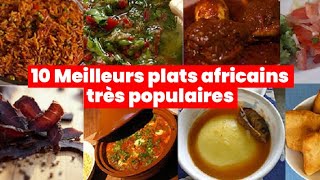 10 plats africains très populaires que vous devez absolument découvrir [upl. by Reggie]