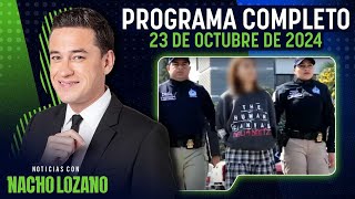 Mario Aburto se queda en prisión  Noticias con Nacho Lozano  Programa del 23 de octubre de 2024 [upl. by Novhaj]