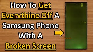 Recover All Your Important Data From A Samsung Phone With A Broken Screen [upl. by Enirrok]