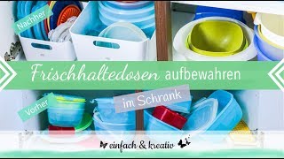 Tupperware Aufbewahrung im Schrank  Die Ordnungsfee [upl. by Goulet376]