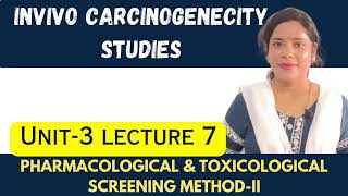 In vivo Carcinogenicity Studies  in vivo carcinogenicity studies Screening Method II  Carcinogen [upl. by Antonetta808]