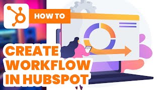 How to Create Workflow in Hubspot 2024  Beginners Guide [upl. by Yemaj]