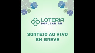 11h 05112024  Sorteio da Loteria Popular RN [upl. by Callas]