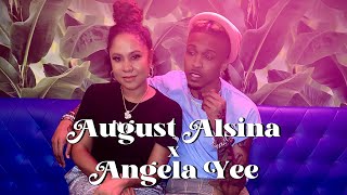 The Interview  August Alsina and Angela Yee [upl. by Addis656]