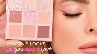 Wycon Cosmetics  Rosy Glowy Makeup Look  ALL YOU NEED IS LOVE Collection [upl. by Agretha]