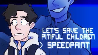 Lets Save the Pitiful Children  Be More Chill Speedpaint [upl. by Nueoras]