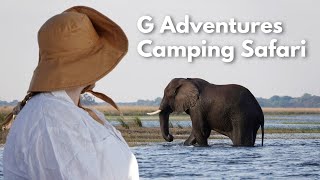 Onceinalifetime experience Gadventures Camping Safari [upl. by Alimhaj]