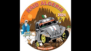 RAID 2CV TEAM  TEASER RAID 2CV ALGÉRIE 2024 [upl. by Adnawt]