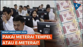 Syarat Daftar PPPK 2024 Pakai Meterai Tempel atau EMeterai [upl. by Adiasteb]