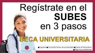 👉✅Cómo crear una cuenta en el SUBES para una beca universitaria fácil y ráido en 3 paso👀💰 [upl. by Carolynne797]