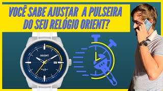 Como Diminuir Pulseira de Relógio Orient Aprenda agora [upl. by Bac]