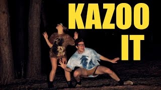 Kazoo It Dance Video [upl. by Etty361]