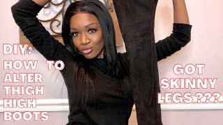 DIY How To Alter Thigh High Boots For Skinny Legs Sewing Technique Nasty Gal Boots [upl. by Ardussi184]